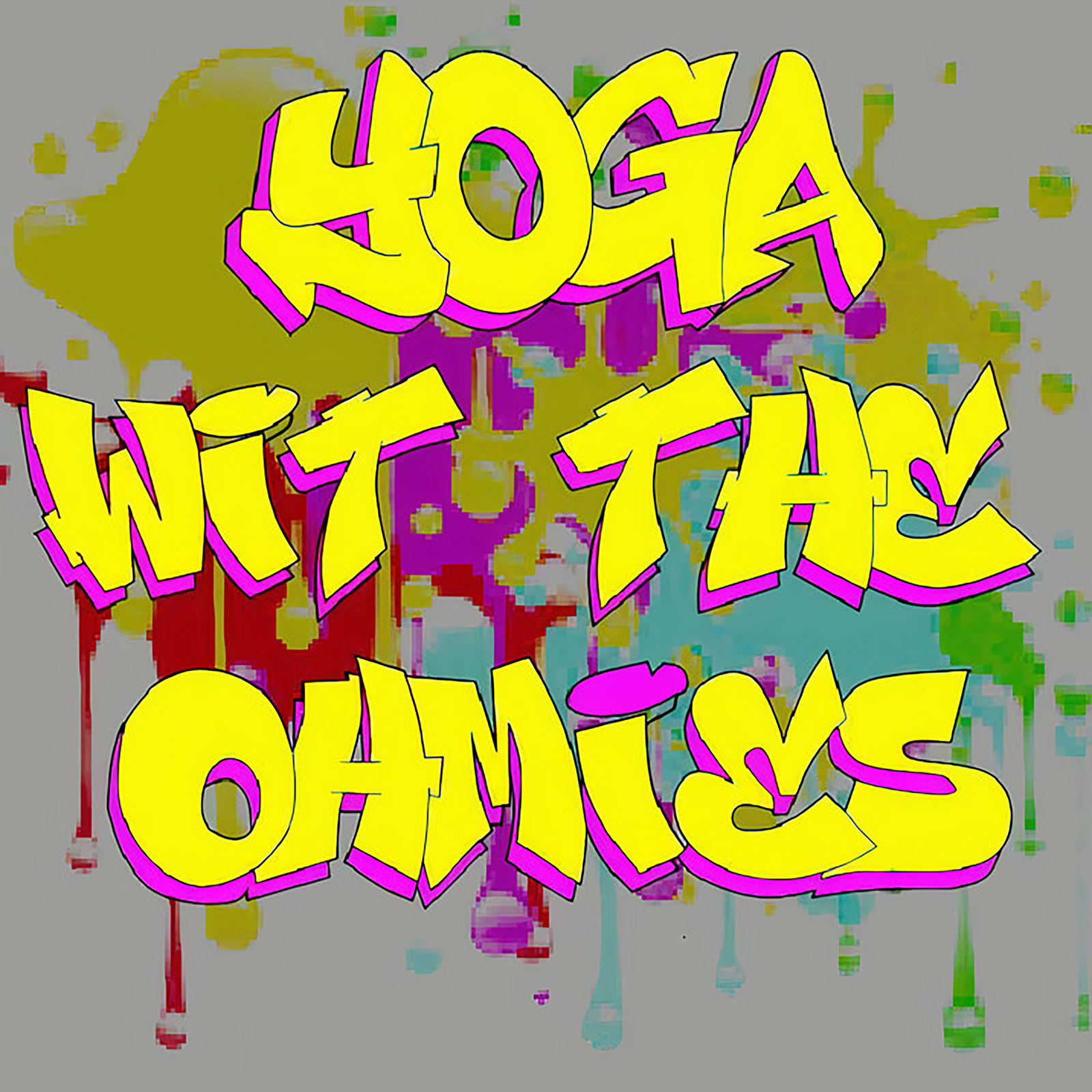 Yoga Wit The Ohmies Podcast artwork
